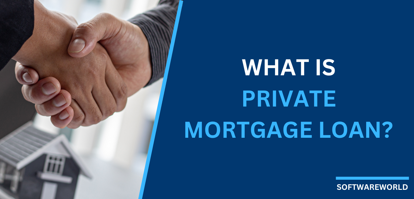 What Is a Private Mortgage Loan, And Is It Worth Borrowing?