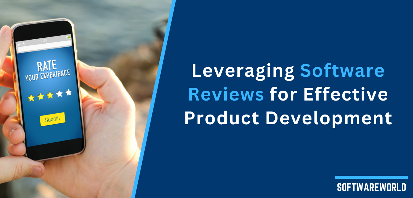 How To Use Software Reviews for Product Development